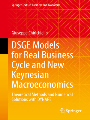 cover image of DSGE Models for Real Business Cycle and New Keynesian Macroeconomics